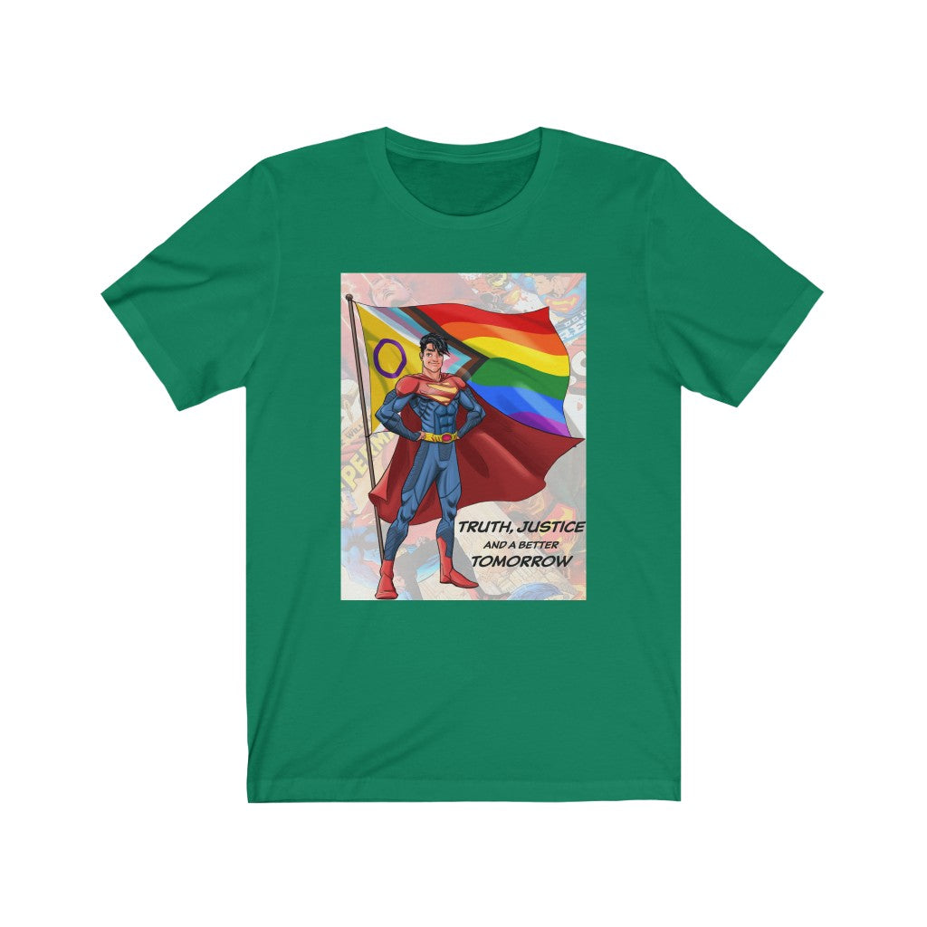 "Truth, Justice, and a Better Tomorrow" CAYA Tee (Unisex)